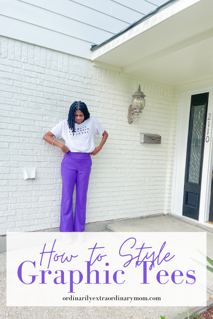 How to Style Graphic Tees | ordinarilyextraordinarymom #graphictees #graphicteeoutfit #graphictshirt #graphictshirtoutfit#stylingagraphictee