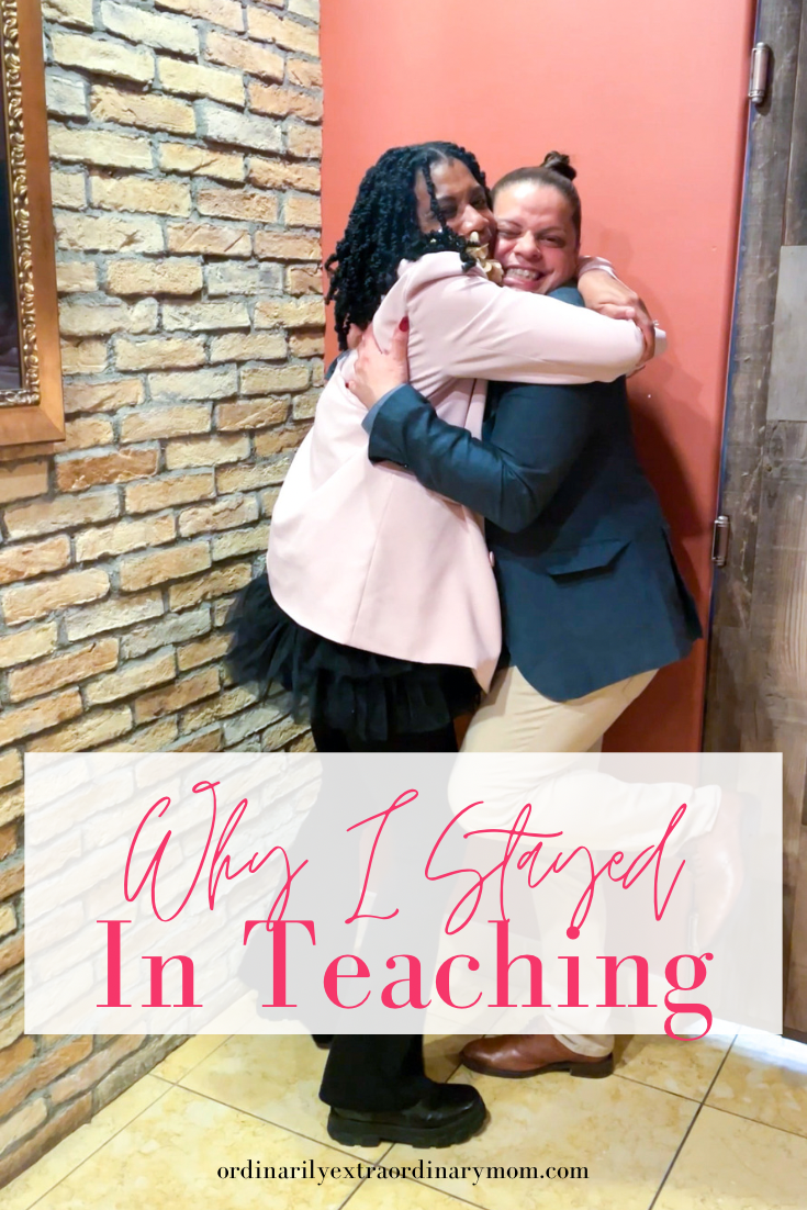 Why I Stayed in Teaching | ordinarilyextraordinarymon #teacherlife #teacherinspiration #teachinglife #teachingphilosophies